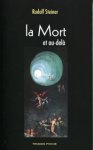 LA MORT ET L'AU-DELA