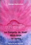 LE CONGRES DE NOËL 1923-24...ET APRES...