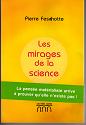 Les mirages de la science