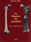 LE MYSTERE DU SQUELETTE