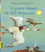 Le merveilleux voyage de Nils Holgersson  travers la Sude