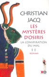 LES MYSTERES D'OSIRIS T2 LA CONSPIRATION DU MAL 