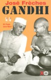 GANDHI T2 ET L'INDE SERA LIBRE 