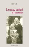 Le noyau spirituel de l'cole Waldorf