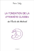 La fondation de la 