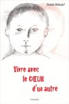 Vivre avec le cœur d’un autre