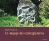 Le langage des cosmogrammes