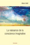 La naissance de la conscience imaginative