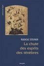 LA CHUTE DES ESPRITS DES TENEBRES