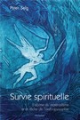 Survie spirituelle - Labme du matrialisme et la tche de lanthroposophie