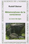 Mtamorphose de la conscience au cours des ges