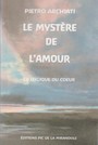 Le mystre de l'amour - La logique du coeur