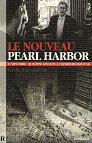 Le Nouveau Pearl Harbor