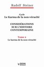 Le karma de la non-vracit - Considration sur lhistoire contemporaine - Tome 2. Le karma de la non-vracit