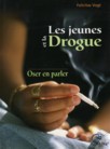 Les jeunes et la drogue