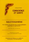 Salutognse - O trouver les sources de la sant physique, psychique et spirituelle