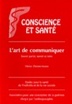 L'art de communiquer, savoir parler, savoir se taire