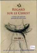 Regard sur le Christ - Volume 1