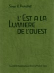 L'EST A LA LUMIERE DE L'OUEST