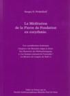 LA MEDITATION DE LA PIERRE DE FONDATION EN EURYTHMIE