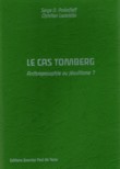 LE CAS TOMBERG, ANTHROPOSOPHIE OU JESUITISME ?