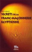 Secrets de la Franc-Ma�onnerie Egyptienne