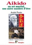 AIKIDO, un art martial, une autre mani�re d'�tre