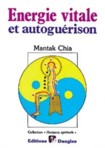 Energie vitale et autogu�rison