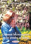 ALLERGIES - COMMENT LES RECONNA�TRE