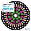 BLOCS MANDALAS - 72 mandalas � colorier