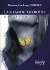 La glande thyro�de en questions
