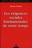 Les exigences sociales fondamentales de notre temps