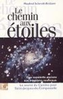 LE CHEMIN AUX ETOILES