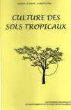 CULTURE DES SOLS TROPICAUX