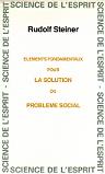 ELEMENTS FONDAMENTAUX POUR LA SOLUTION DU PROBLEME SOCIAL