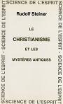 LE CHRISTIANISME ET LES MYSTERES ANTIQUES