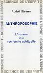 ANTHROPOSOPHIE, l'homme et sa recherche spirituelle