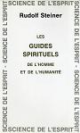 LES GUIDES SPIRITUELS DE L'HOMME ET DE L'HUMANITE