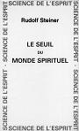 LE SEUIL DU MONDE SPIRITUEL