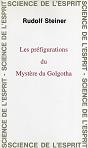 LES PREFIGURATIONS DU MYSTERE DU GOLGOTHA