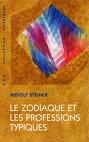 LE ZODIAQUE ET LES PROFESSIONS TYPIQUES