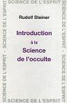 INTRODUCTION A LA SCIENCE DE L'OCCULTE