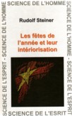 LES FTES DE L'ANNEE ET LEUR INTERIORISATION