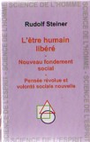 Ltre humain libr - Fondement de lorganisme social