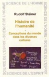 Histoire de lhumanit - Conception du monde dans les diverses cultures