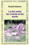 Le lien entre les vivants et les morts