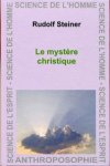 Le Mystre christique - La langue de vrit des vangiles