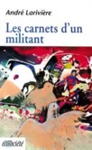 Les carnets d'un militant