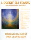 PRESENCE DU CHRIST DANS L'ENTRE-DEUX