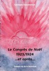 Le Congrs de Nol 1923-1924... et aprs...